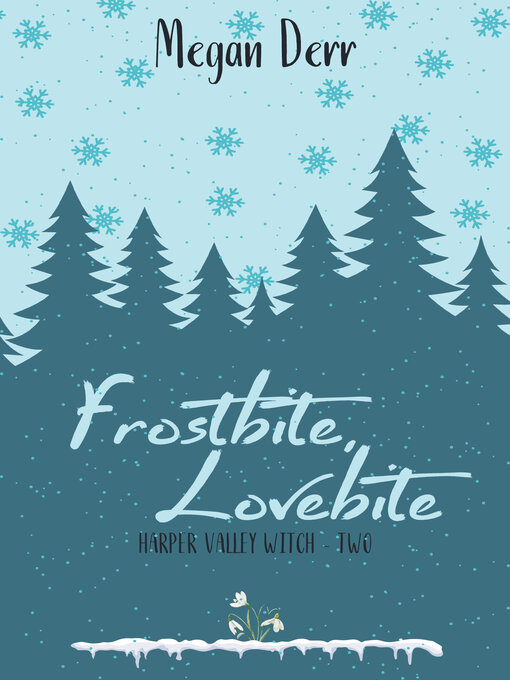 Title details for Frostbite, Lovebite by Megan Derr - Available
